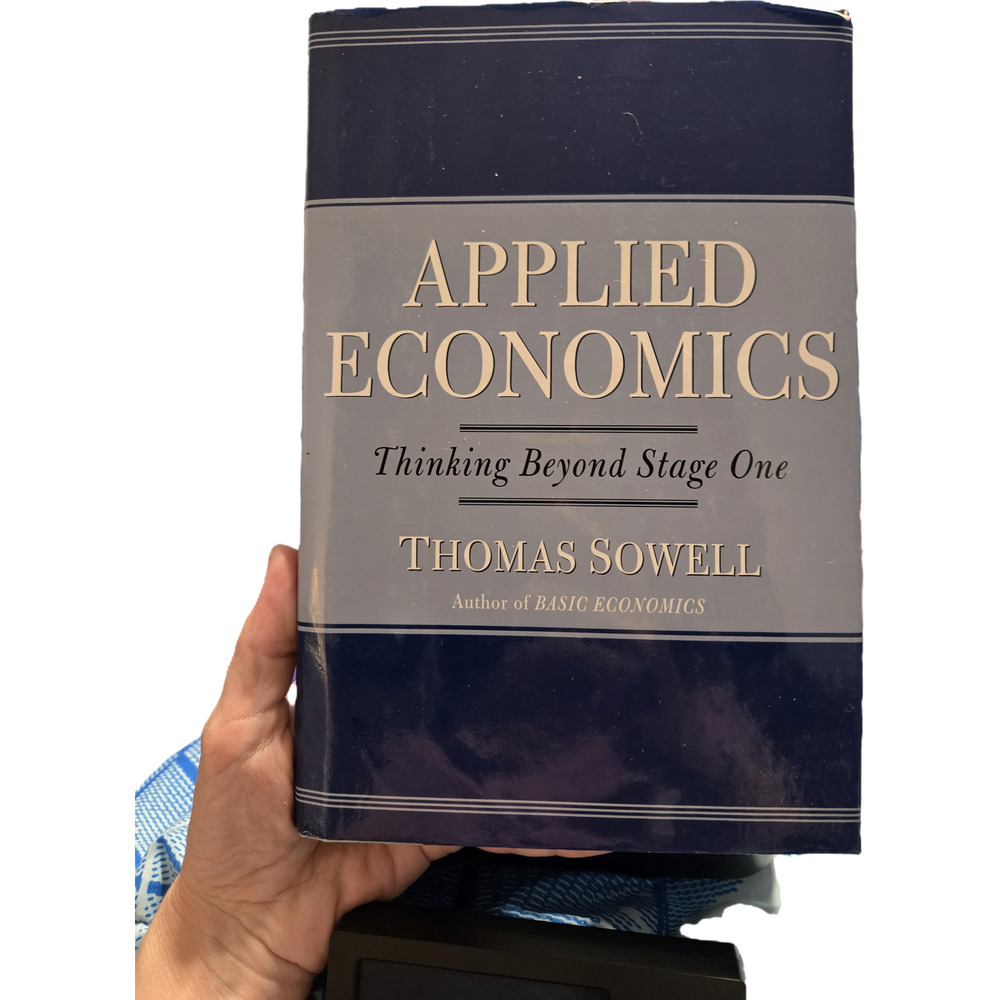 Applied Economics Thinking Beyond Stage One Thomas Sowell Hardcover Book